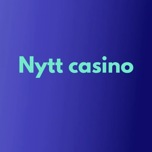 Nytt casino