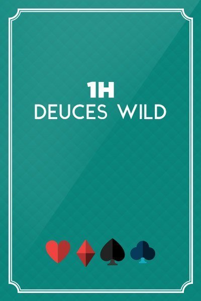 Deuces wild
