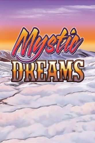 Mystic Dreams