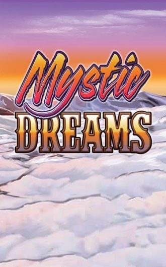 Mystic Dreams
