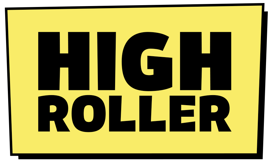Highroller