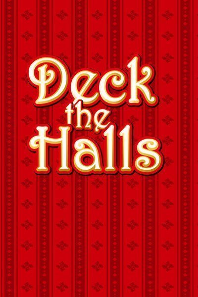 Deck the Halls