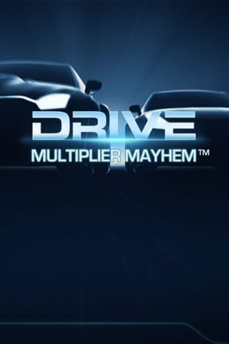 Drive multiplier mayhem