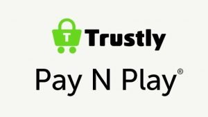 Trustly Pay n Play