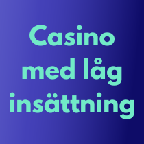 casino låg insättning