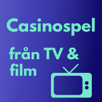 casinospel från tv och film