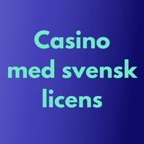 casino med svensk licens