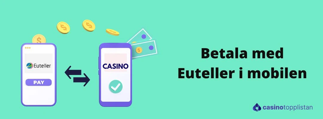 euteller betalning i mobilen på casino