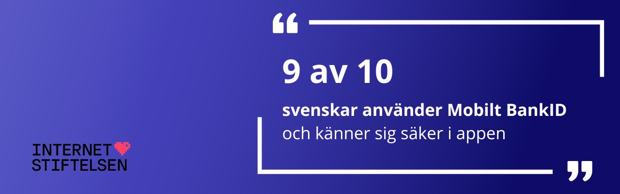 9 av 10 använder mobilt BankID i Sverige