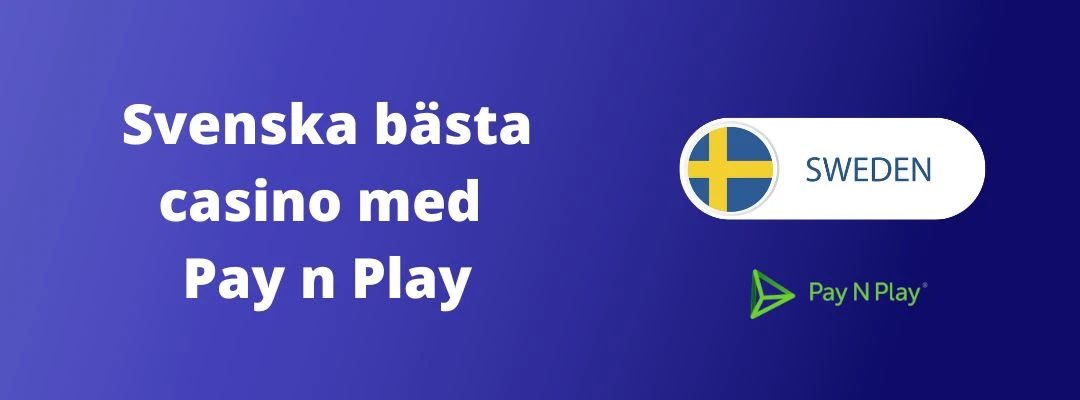 bästa pay n play casino i sverige