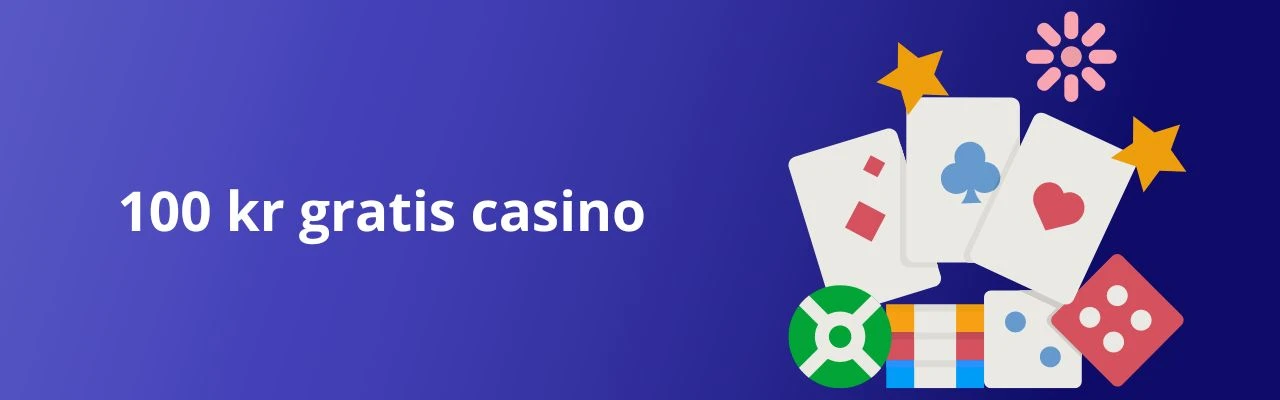 100 kr gratis casino