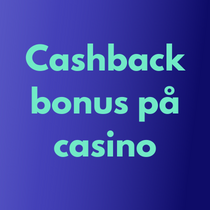 cashback bonus casino