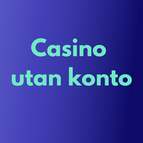 casino utan konto