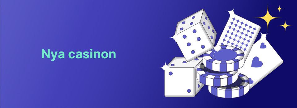 nya casinon