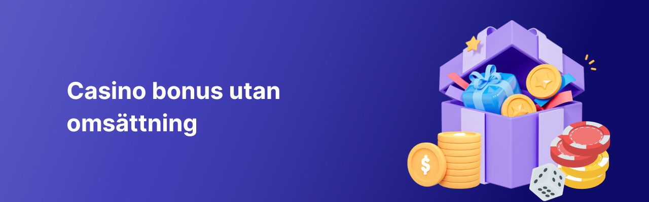casino bonus utan omsättning