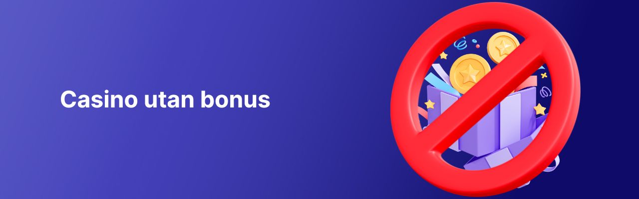 casino utan bonus