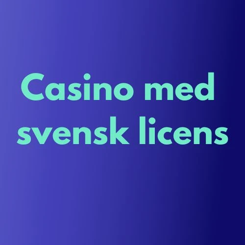 casino med svensk licens