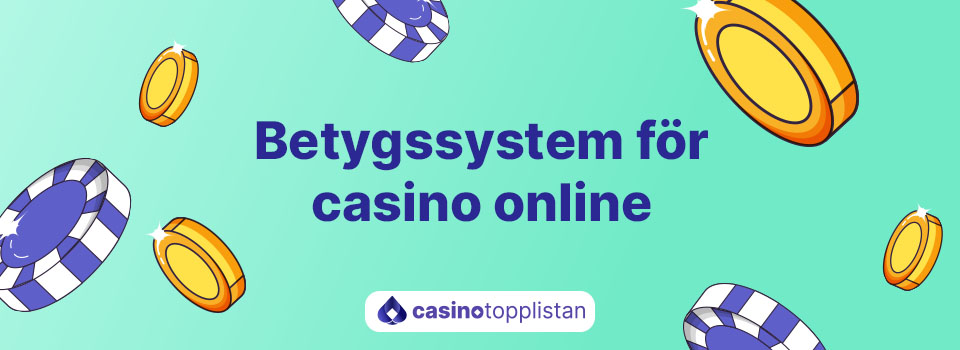 betygssystem för casinon
