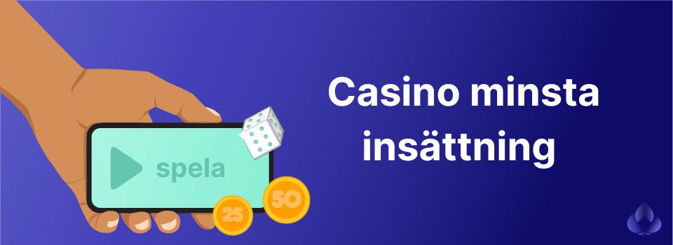 casino minsta insättning