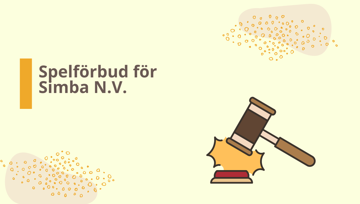 Simba N.V. får spelförbud i Sverige.
