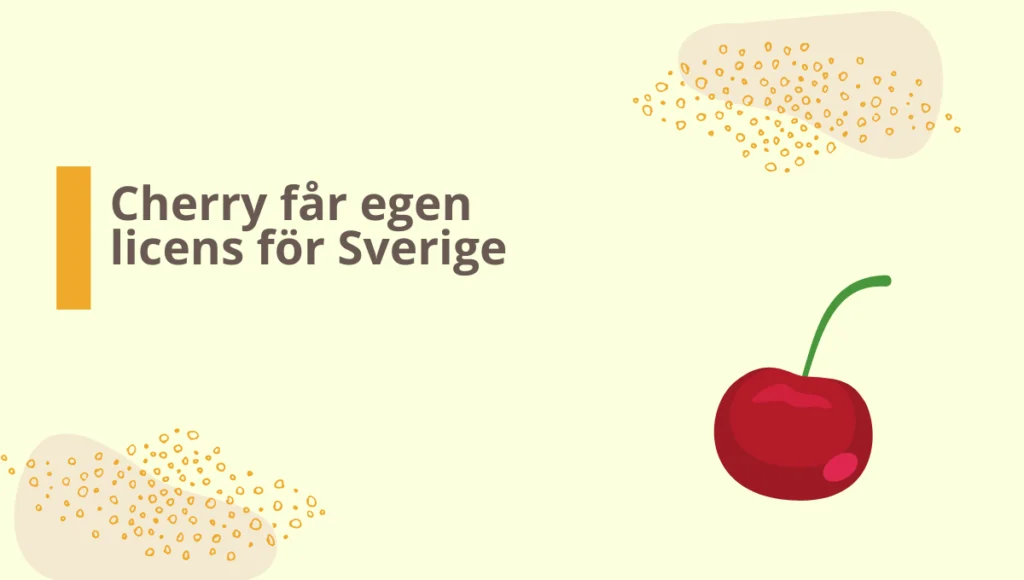 Cherry får ny licens för Sverige och delar ej längre licens.