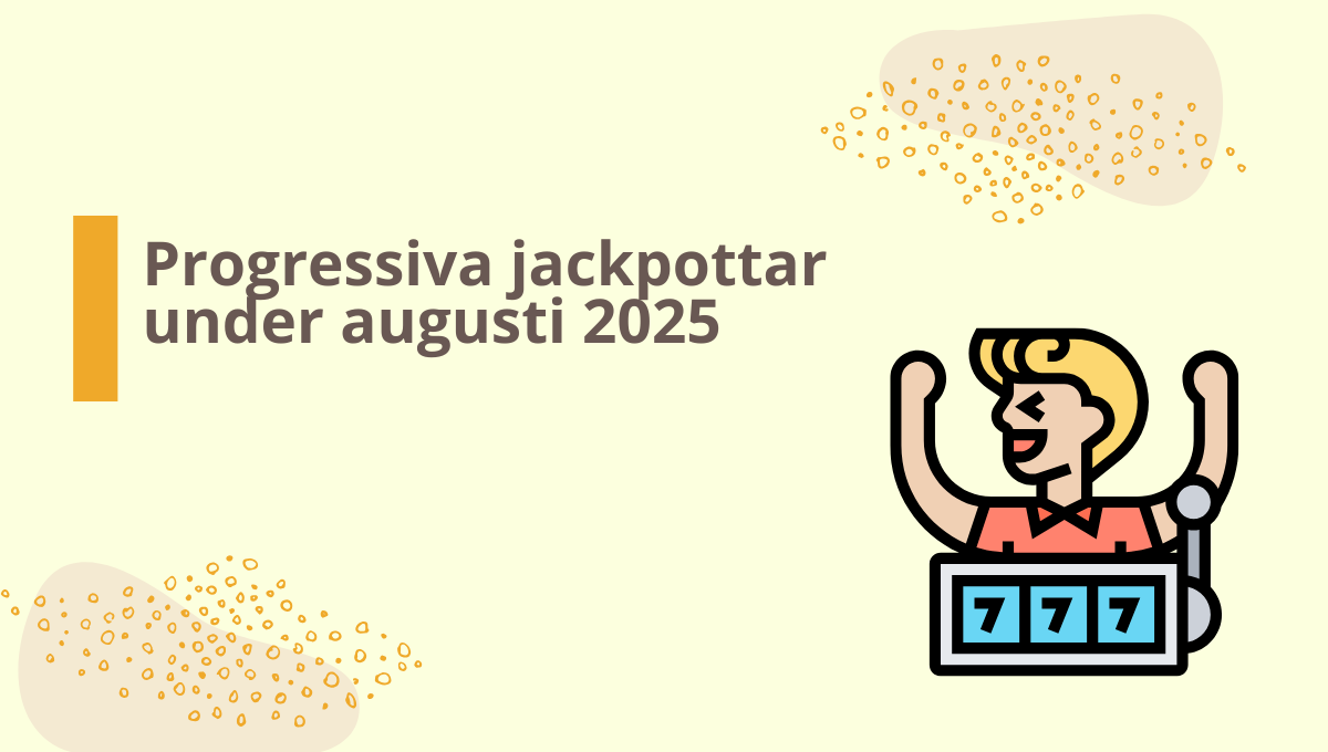 Progressiva jackpottar augusti 2025 på utvalda slots