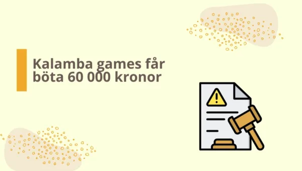 Kalamba Games får varning och sanktionsavgift 2025 av Spelinspektionen