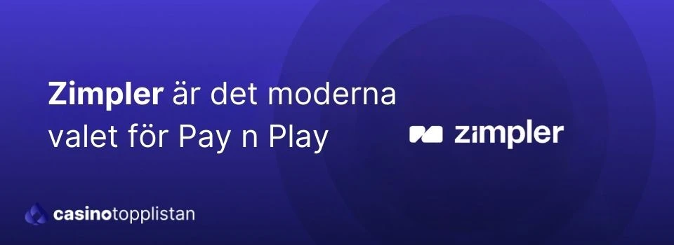 casinobetalning zimpler