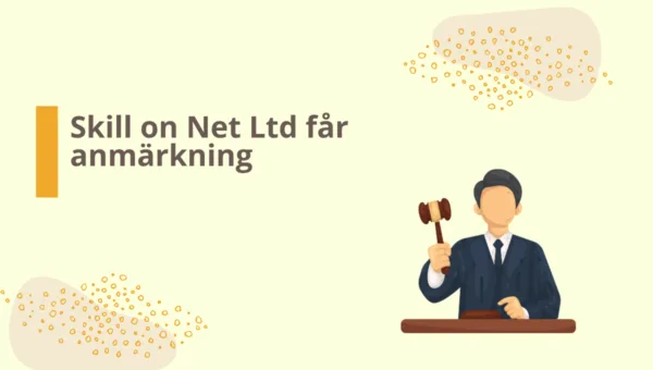 Skill on Net Ltd får anmärkning efter bristande efterlevnad.