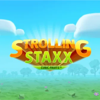 Strolling Staxx: Cubic Fruits spelautomat Strolling Staxx: Cubic Fruits spelautomat